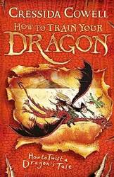 How To Twist A Dragons Tale (how To Train Your Dragon Book 5)