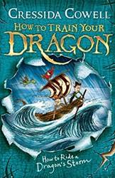 How To Ride A Dragons Storm (how To Train Your Dragon Book 7)