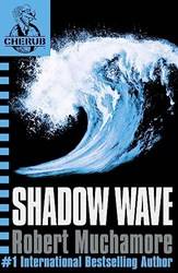 Cherub Book 12 Shadow Wave