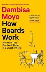 How Boards Work And How They Can Work Better In A Chaotic World