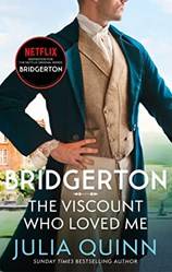 The Viscount Who Loved Me (netflix TiE-In) Bridgertons Book 2