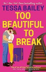 Too Beautiful To Break