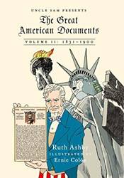 The Great American Documents Volume Ii  1831-1900