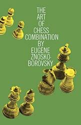 NoskO-BorovskY-The Art Of Chess Combina
