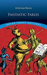 Bierce - Fantastic Fables