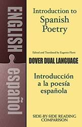 Introduction To Spanish Poetry A DuaL-Language Book