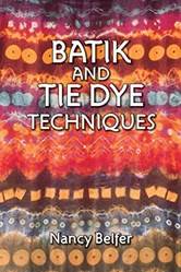 Batik And Tie Dye Techniques