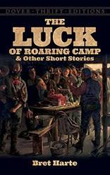 HartE-The Luck Of Roaring Camp And Other