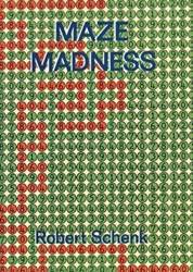 SchenK-Maze Madness