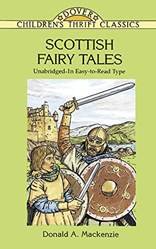 Scottish Fairy Tales Unabridged In EasY-TO-Read Type