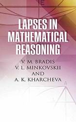 Lapses In Mathematical Reasoning