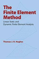 The Finite Element Method Linear Static And Dynamic Finite