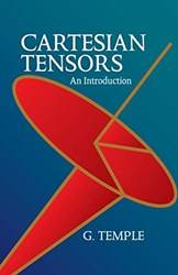 Cartesian Tensors An Introduction