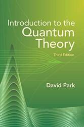 Introduction To The Quantum Theory