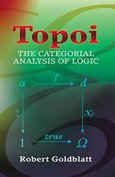 Topoi The Categorial Analysis Of Logic