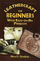 Leathercraft For Beginners With Easytodo Projects