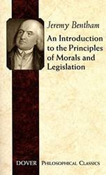 An Introduction To The Principles Of Morals And Legislation