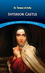St Teresa Of AvilA-Interior Castle