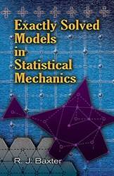 Exactly Solved Models In Statistical Mechanics