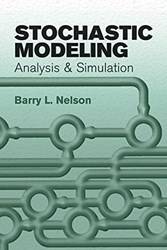 Stochastic Modeling Analysis And Simulation