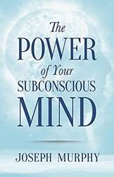 Murphy - Power Of Your Subconscious Mind