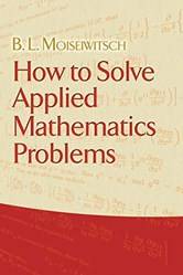 How To Solve Applied Mathematics Problems