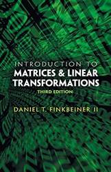 Introduction To Matrices And Linear Transformations Third E