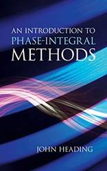 An Introduction To PhasE-Integral Methods