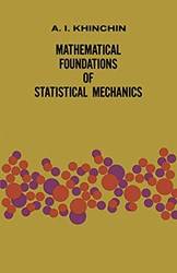 Mathematical Foundations Of Statistical Mechanics
