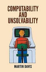 Computability And Unsolvability