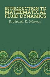 Introduction To Mathematical Fluid Dynamics