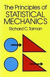 The Principles Of Statistical Mechanics