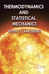 Thermodynamics And Statistical Mechanics