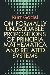On Formally Undecidable Propositions Of Principia Mathematic