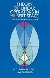 Theory Of Linear Operators In Hilbert Space