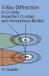X-Ray Diffraction In Crystals Imperfect Crystals And Amor