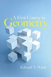 A First Course In Geometry