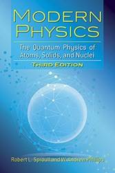 Modern Physics The Quantum Physics Of Atoms Solids And nu