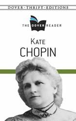 ChopiN-Kate Chopin The Dover Reader