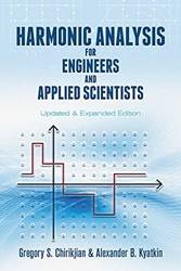 Harmonic Analysis For Engineers And Applied Scientists Upda