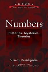Numbers Histories Mysteries Theories