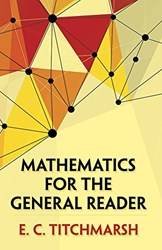 Mathematics For The General Reader