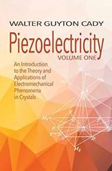 Piezoelectricity Volume One An Introduction To The Theory