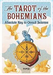 The Tarot Of The Bohemians Absolute Key To Occult Science