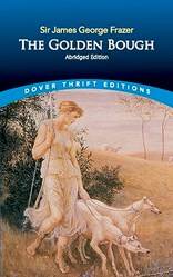 The Golden Bough Abridged Edition