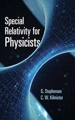 Special Relativity For Physicists