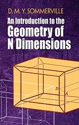 An Introduction To The Geometry Of N Dimensions