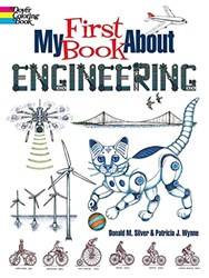 My First Book About Engineering An Awesome Introduction to