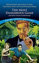 Most Dangerous Game And Other Stories Of Adventure The