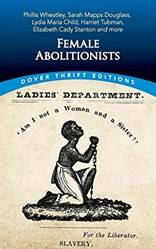 Female Abolitionists